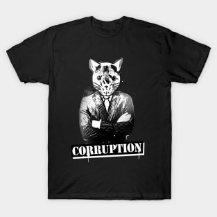 Corruption T-Shirt